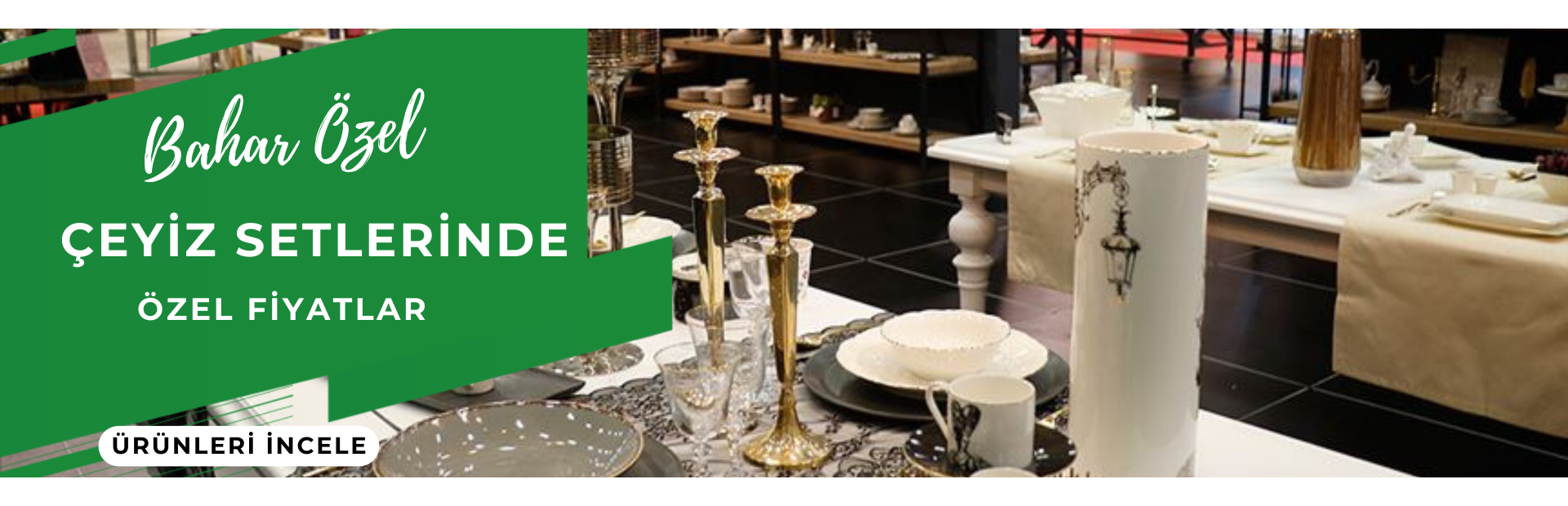 ÇEYİZ SETLERİ